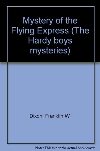 Mystery of the Flying Express book cover
