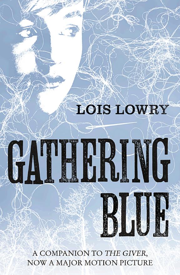 Gathering Blue (The Giver Quartet) book cover