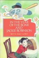 In the Year of the Boar and Jackie Robinson book cover