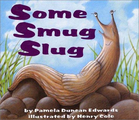 Some smug slug book cover