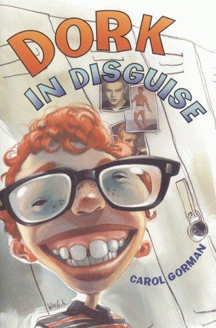 Dork in disguise book cover