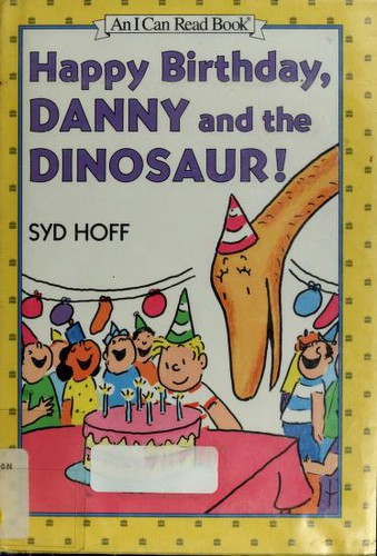 Happy Birthday, Danny and the Dinosaur! book cover