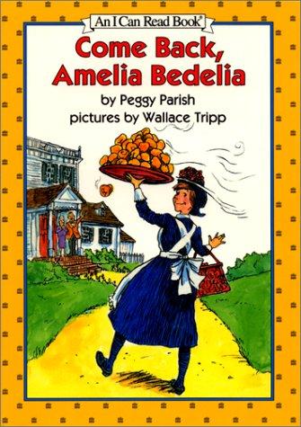 Come Back, Amelia Bedelia book cover