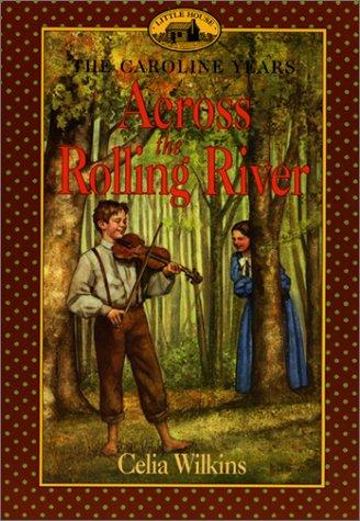 Across the rolling river book cover