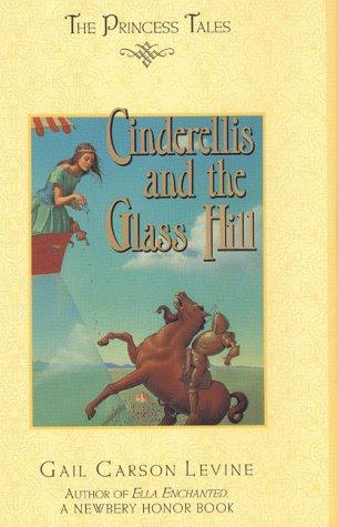 Cinderellis and the glass hill book cover