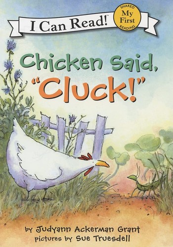Chicken said, "Cluck!" book cover