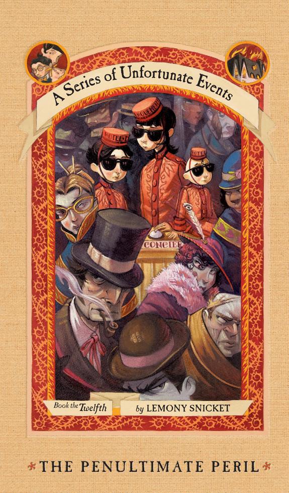 A Series of Unfortunate Events #12: The Penultimate Peril book cover