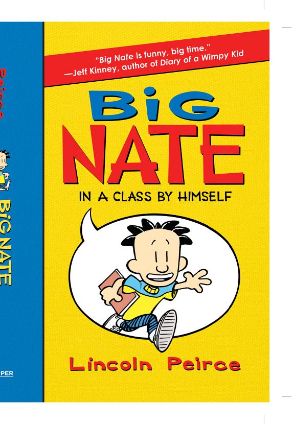 Big Nate: In a Class by Himself book cover