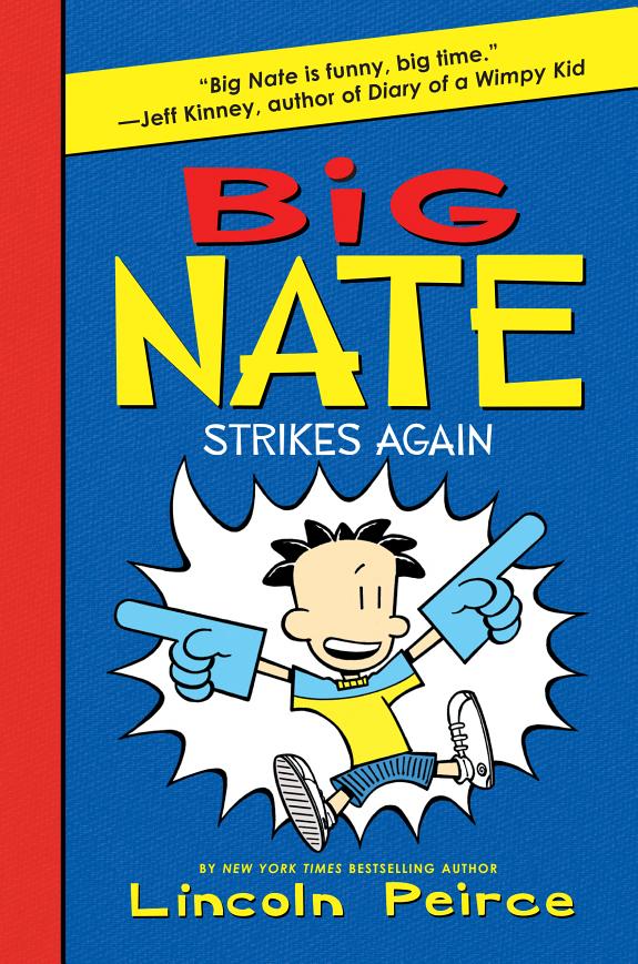 Big Nate Strikes Again book cover
