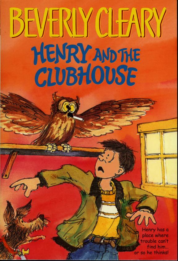 Henry and the Clubhouse book cover