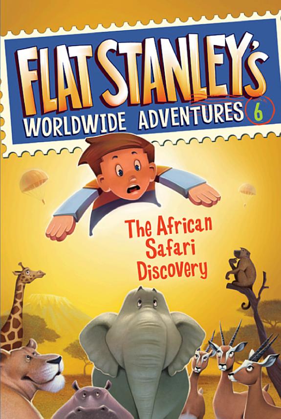 Flat Stanley's Worldwide Adventures #6: The African Safari Discovery book cover