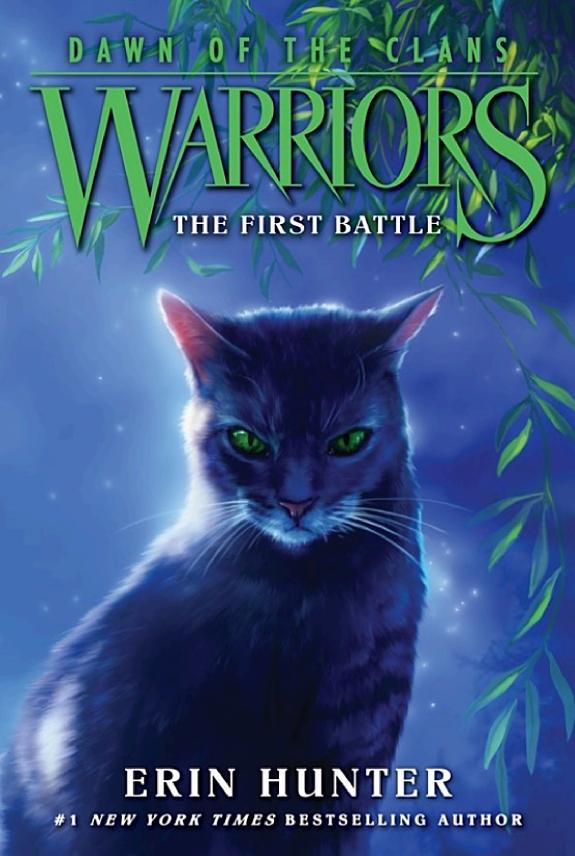 Warriors: Dawn of the Clans #3: The First Battle book cover