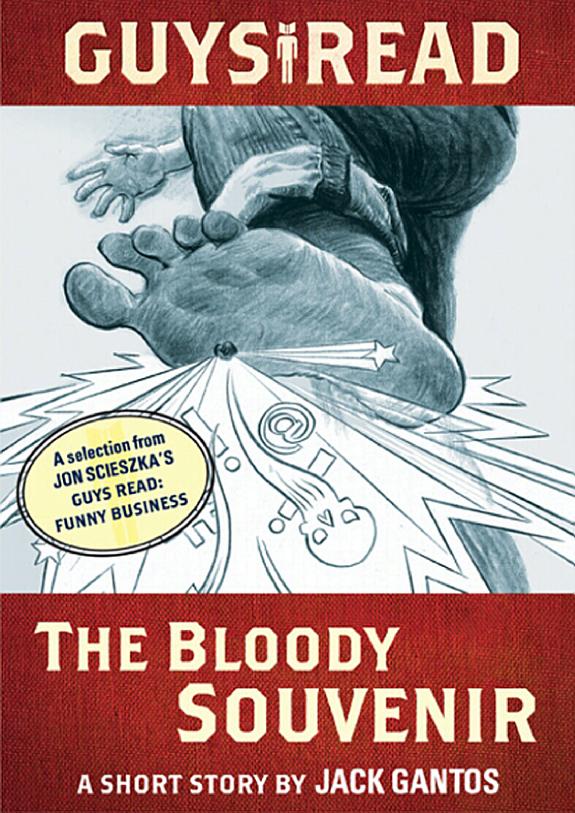 Guys Read: The Bloody Souvenir book cover