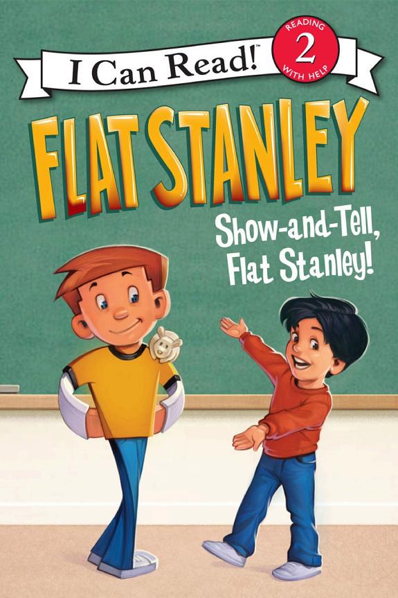 Flat Stanley: Show-and-Tell, Flat Stanley! book cover