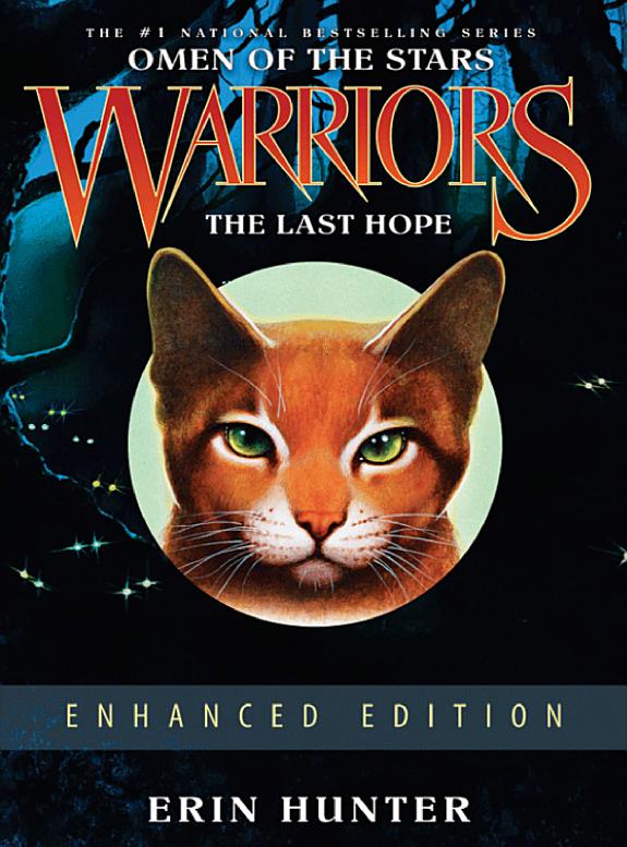 Warriors: Omen of the Stars #6: The Last Hope Enhanced Edition book cover