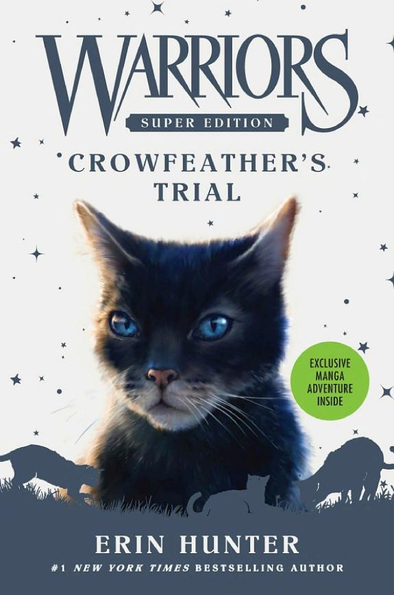 Warriors Super Edition: Crowfeather's Trial book cover
