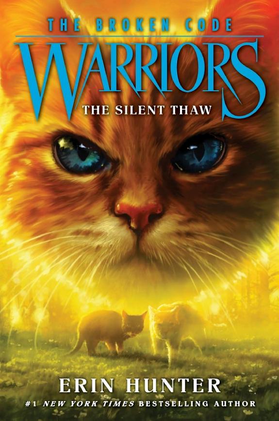 Warriors: The Broken Code #2: The Silent Thaw book cover