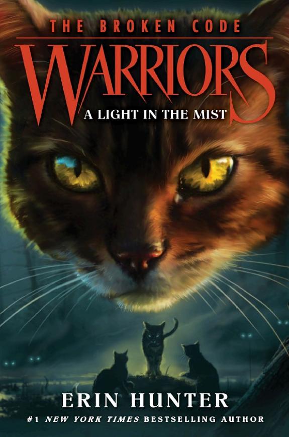 Warriors: The Broken Code #6: A Light in the Mist book cover