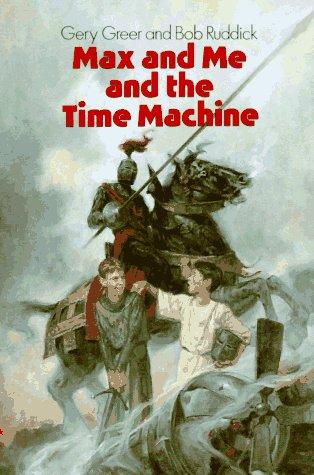 Max and Me and the Time Machine book cover