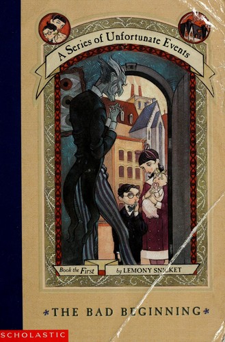 A Series of Unfortunate Events #1: The Bad Beginning book cover