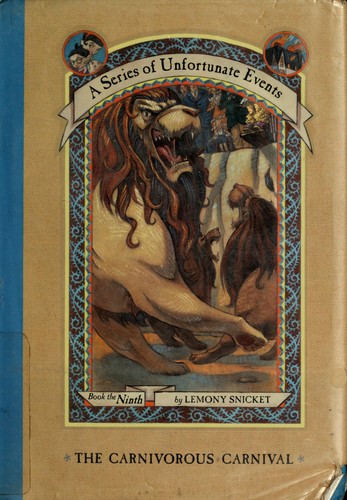 A Series of Unfortunate Events #9: The Carnivorous Carnival book cover