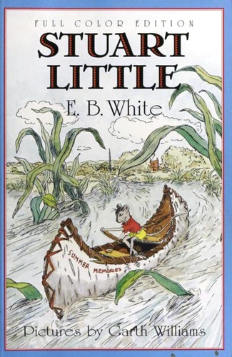 Stuart Little 60th Anniversary Edition (full color) book cover