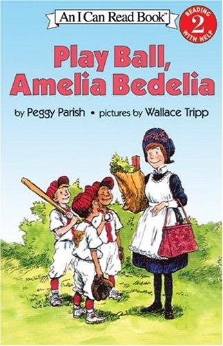 Play Ball, Amelia Bedelia book cover