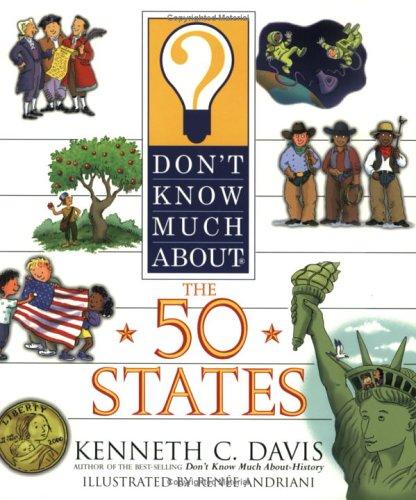 Don't Know Much About the 50 States (Don't Know Much About) book cover