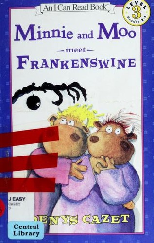 Minnie and Moo meet Frankenswine book cover