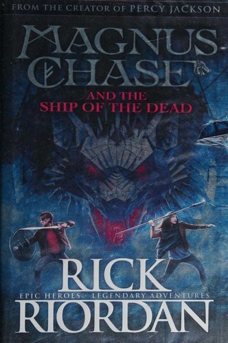 Magnus Chase and the Ship of the Dead book cover