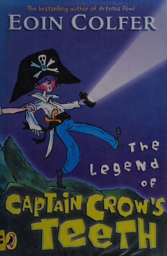 The Legend of Captain Crow's Teeth book cover