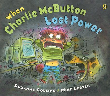 When Charlie McButton Lost Power book cover
