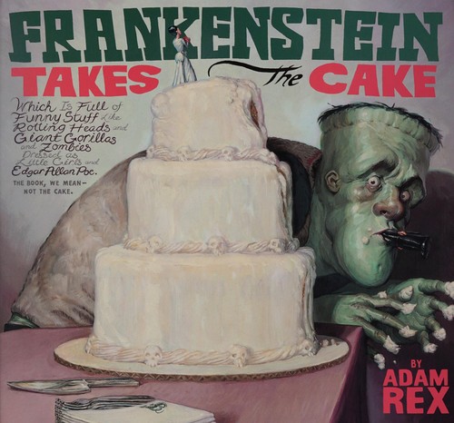 Frankenstein takes the cake book cover