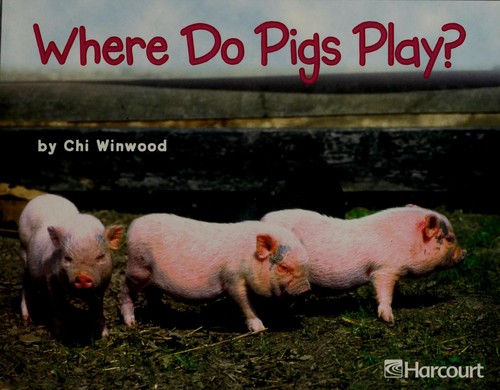 Where do pigs play? book cover