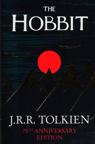 The Hobbit, Or, There and Back Again book cover