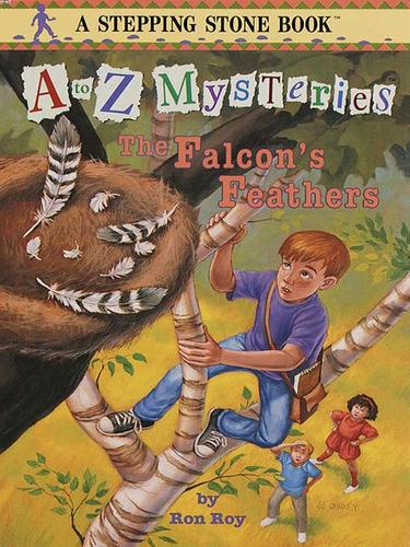 A to Z Mysteries: The Falcon's Feathers book cover