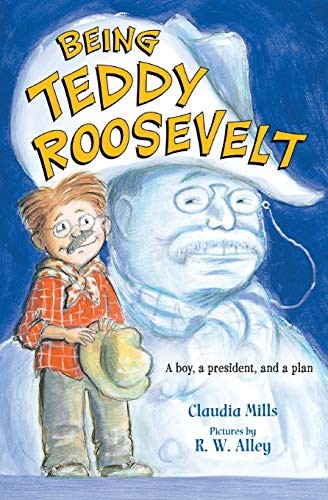 Being Teddy Roosevelt book cover