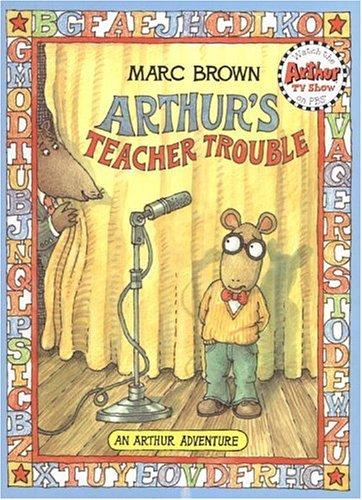 Arthur's Teacher Trouble (Arthur Adventure Series) book cover