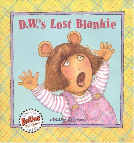 D.W.'s Lost Blankie book cover