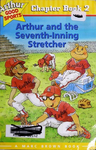 Arthur and the Seventh-Inning Stretcher book cover