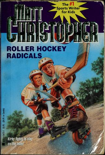 Roller Hockey Radicals book cover