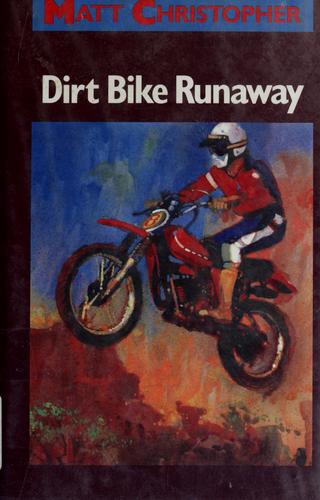 Dirt Bike Runaway book cover