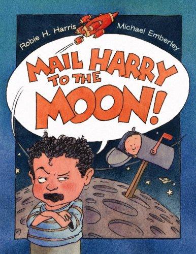 Mail Harry to the moon! book cover