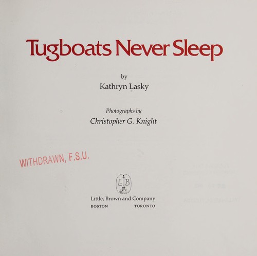 Tugboats Never Sleep book cover