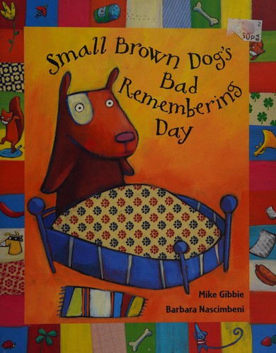 Small Brown Dog's bad remembering day book cover