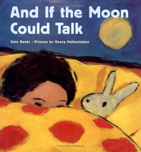 And if the moon could talk book cover
