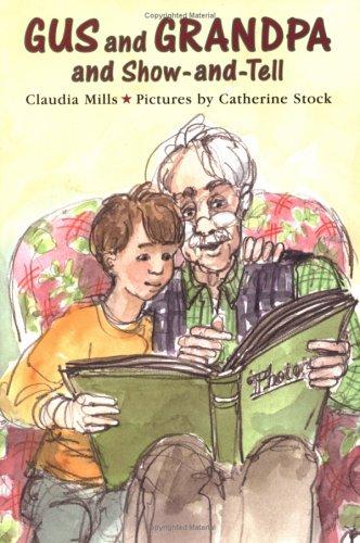 Gus and Grandpa and show-and-tell book cover