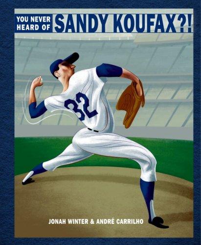 You never heard of Sandy Koufax?! book cover