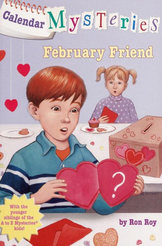 Calendar Mysteries #2: February Friend book cover