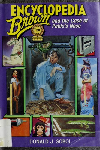 Encyclopedia Brown and the Case of Pablo's Nose book cover